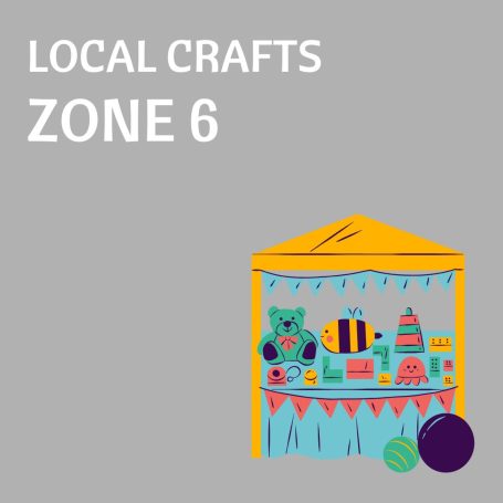 Zone 6 Local Crafts